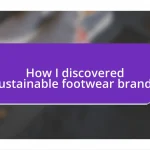 How I discovered sustainable footwear brands