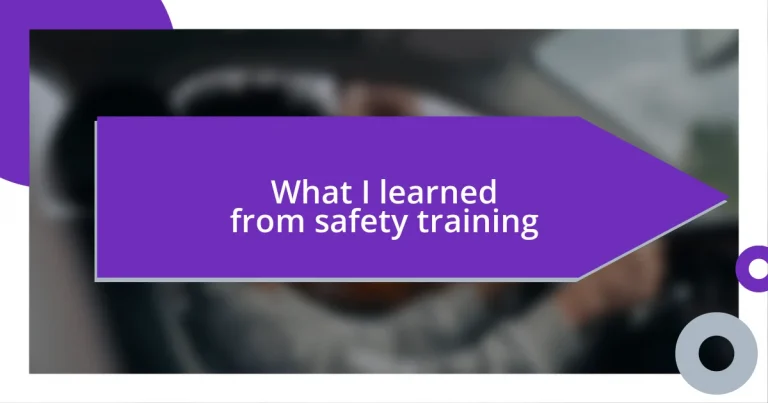 What I learned from safety training